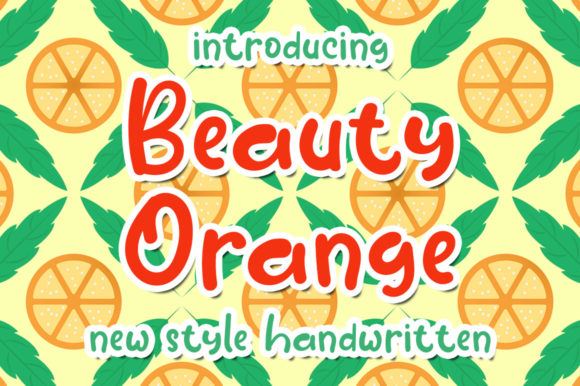Beauty Orange: A Versatile Script Handwritten Font for Modern Branding