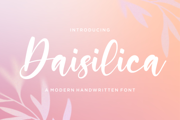 Daisilica: A Script Handwritten Font for Editorial Design and Branding