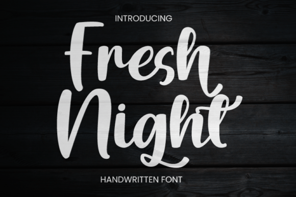 Fresh Night: A Script Handwritten Font for Editorial Design
