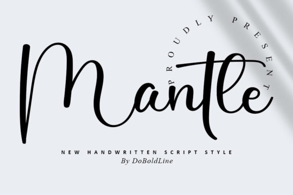 Mantle: A Timeless Script Font for Modern Design
