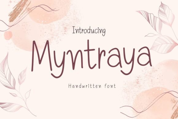 Myntraya: The Font That Transformed My Brand