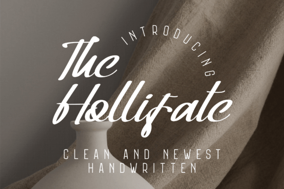 The Hollifate: A Script Handwritten Font for Modern Branding